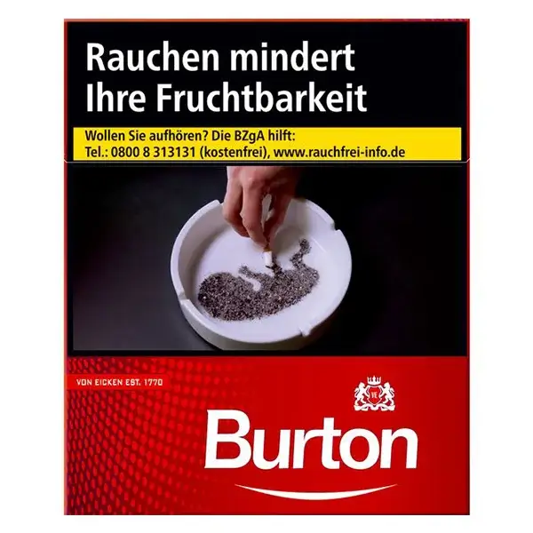 Die Burton Original Zigaretten in XXXL.